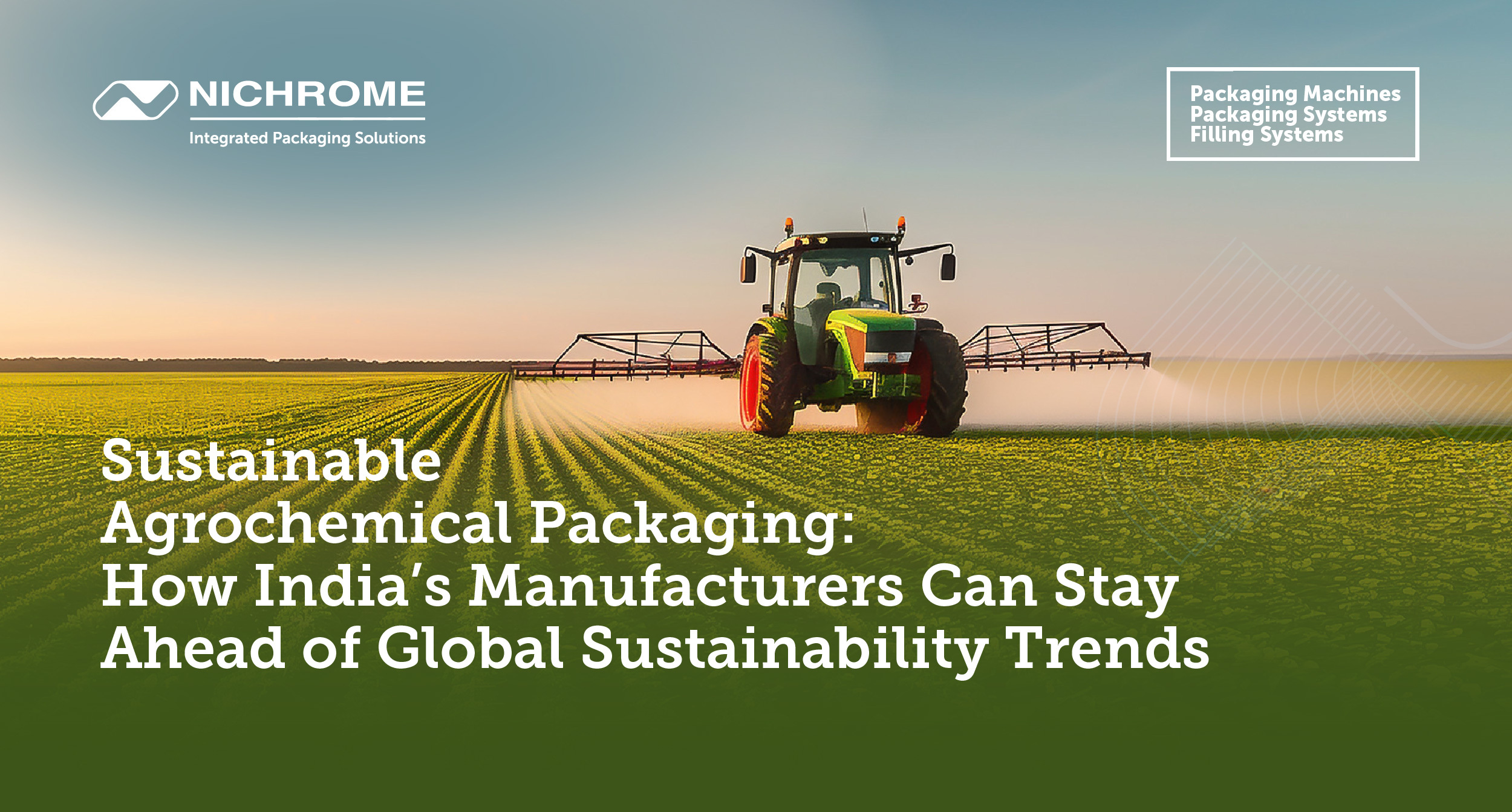 Eco-friendly agrochemical packaging solutions in India by Nichrome